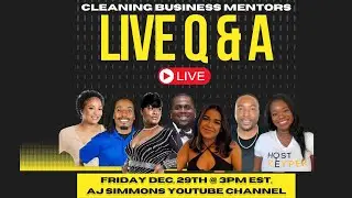 Cleaning Business Mentors LIVE! Featuring @tenacityclean and @Marcus_Crockett