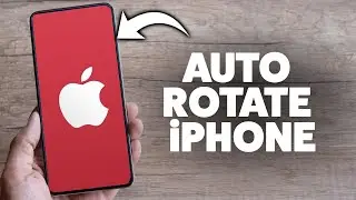How To Auto Rotate Screen On iPhone - 2025 Step-By-Step Tutorial