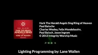 Paul Baloche: Hark the Herald Angels Sing/King of Heaven | GrandMA 3 Lighting