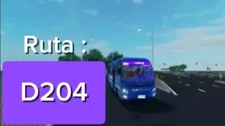 Ruta D204 Portal 80 (Trolebus Simulator - Bogot&aacute; Roblox) 