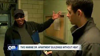 Two Marine Drive apartment buildings are without heat