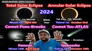 TWO Comets, Solar Eclipse & Two Feasts of God... Conjunction. Fake Easter month early.