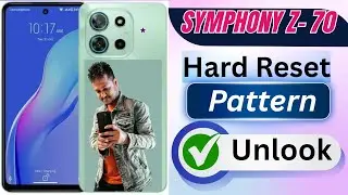 How to symphony z70 hard reset /pattern remove hard reset /Symphony Z-70 password unloook Hard Reset