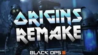 Origins Remastered | Black Ops 3 Mod Tools