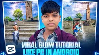 VIRAL GLOW TUTORIAL😍 | LIKE PC IN ANDROID | FREE FIRE PHOTO EDITING 🚀4K