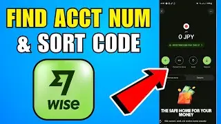How To Find Wise Account Number & Sort Code (2026) (Complete Guide)