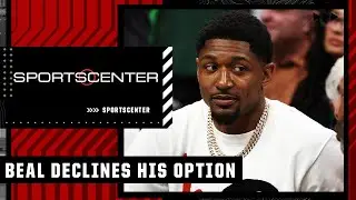Woj: Bradley Beal declines his player option | SportsCenter