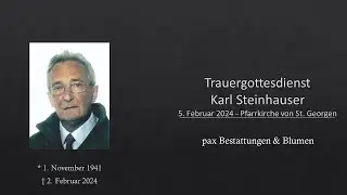 Trauergottesdienst Karl Steinhauser