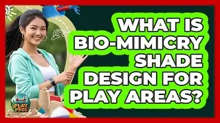 What Is Bio-mimicry Shade Design For Play Areas? - Outdoor Play Pros