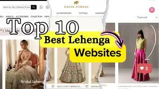 Best Lehenga Websites | Lehenga Websites for Every Budget & Style #LehengaWebsites #lehengas #choli