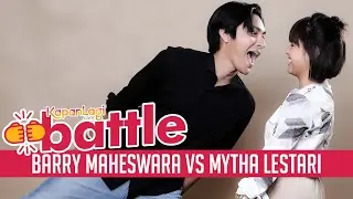 KapanLagi Battle - Mytha Lestari Vs Barry Maheswara