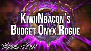 KiwiiNbacon's Budget Onyx Rogue - Hearthstone Decks