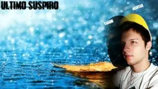 &Uacute;ltimo suspiro - Mediyak (YakoniOMG) 2011
