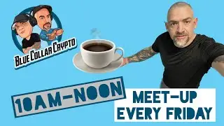 Weekly Blue Collar Crypto In-Person Meet-Up!