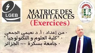 MATRICE DES ADMITTANCES ( Exercices )
