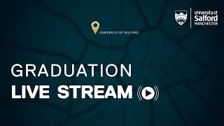 Winter Graduation 2021 - Salford Business School - Ceremony 1 10:15