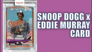 Snoop Dogg Eddie Murray Project 70 Card - No Hype Ep 195