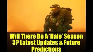 Будет ли третий сезон &laquo;Halo&raquo;? Последние новости и прогнозы на будущее