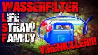 LifeStraw Family Wasserfilter Water Filter Trinkwasser - Review Test Outdoor (german/deutsch)