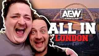 We Went To AEW: All In London!