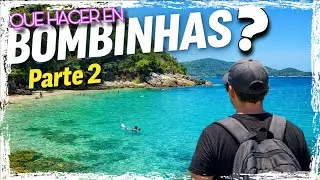 Bombinhas Parte 2: Mariscal, Canto Grande y Quatro Ilhas