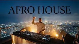 AFRO HOUSE MIX 2026🔥Night Tribal Vibes & Deep Pulse