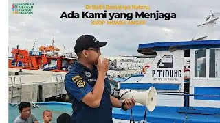 Di Balik Ramainya Nataru, Ada Kami yang Menjaga | KSOP Muara Angke