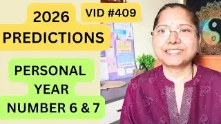 EP6 - Predictions 2026 - Personal Year numbers 6 & 7  #numerology #theblissfullenglish #predictions 