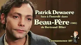 Beau-Père de Bertrand Blier (1981) #Cinemannonce 187