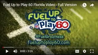 Fuel Up to Play 60 Florida Video - Full Version