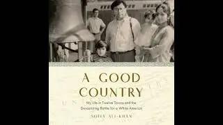 Good Country: My Life in Twelve Towns and the Devastating Battle for a White America