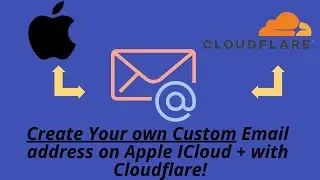 Create a Custom Email address with Apple icloud +  and Cloudflare!