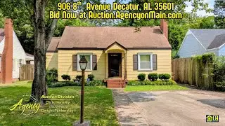 Auction of Home on 8th Ave in Decatur Bid Now at Auction.AgencyOnMain.com