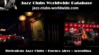 Thelonious Club - Buenos Aires - Argentina