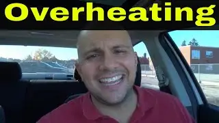 How To Tell If Your Engine Is Overheating