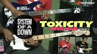 TOXICITY- System of down | guitar and bass cover