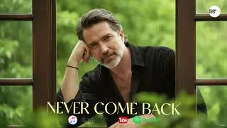 NEVER COME BACK - RASELHITS