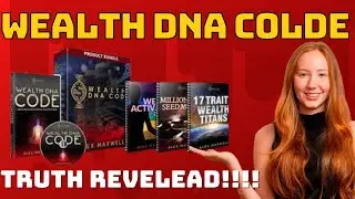 WEALTH DNA CODE REVIEW 2023- ALEX MAXWELL ((WARNINGS ABOUT THIS ABUNDANT WEALTH CODE PROGRAM))