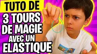 TUTO de 3 TOURS DE MAGIES avec un &Eacute;LASTIQUE 🤯🤯🤯