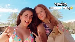 random summer vlog || GiaNina Paolantonio