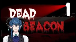 Dead Beacon - Part 1 - Hard Mode