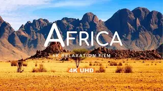 Africa 4K -Beautiful Africa Nature -Relaxation Film With Calming Music-Africa Drone Shot