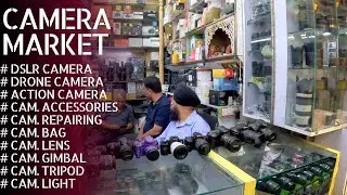 Camera Market - DSLR - Drone - Action Camera - Accessories & Camera Repair - Chandni Chowk - Delhi