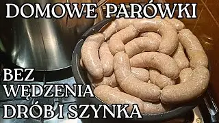 Takie Pyszne Parówki Zrobicie Sami-Tylko Kurczak I Szynka.