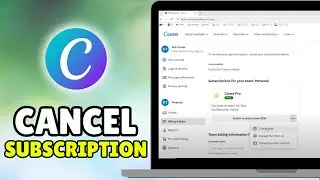 Как отменить автоплатеж в Canva (2025) &mdash; Отмена подписки Canva Pro