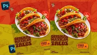 Mexican Tacos Poster Design in Photoshop | Restaurant Ad, Menu & Banner Tutorial (Step-By-Step)