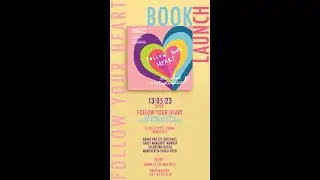 Third Book Launch, Workshop and Next Steps&ldquo;Follow Your Heart. The School for Multipotentialites&rdquo;