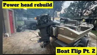 Rebuilding A Yamaha 90hp 2 Stroke (Boat flip part 2)