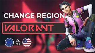 How to Change Region in Valorant Fast in 2026 - No More Region Lock!