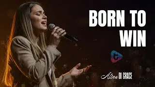✨ Born To Win &ndash; Aline Di Grace | Powerful Worship & Faith Declaration